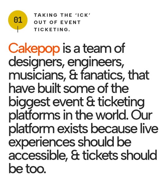 taking the 'ick' out of event ticketing — cakepop is a team of designers, engineers, musicians, & fanatics